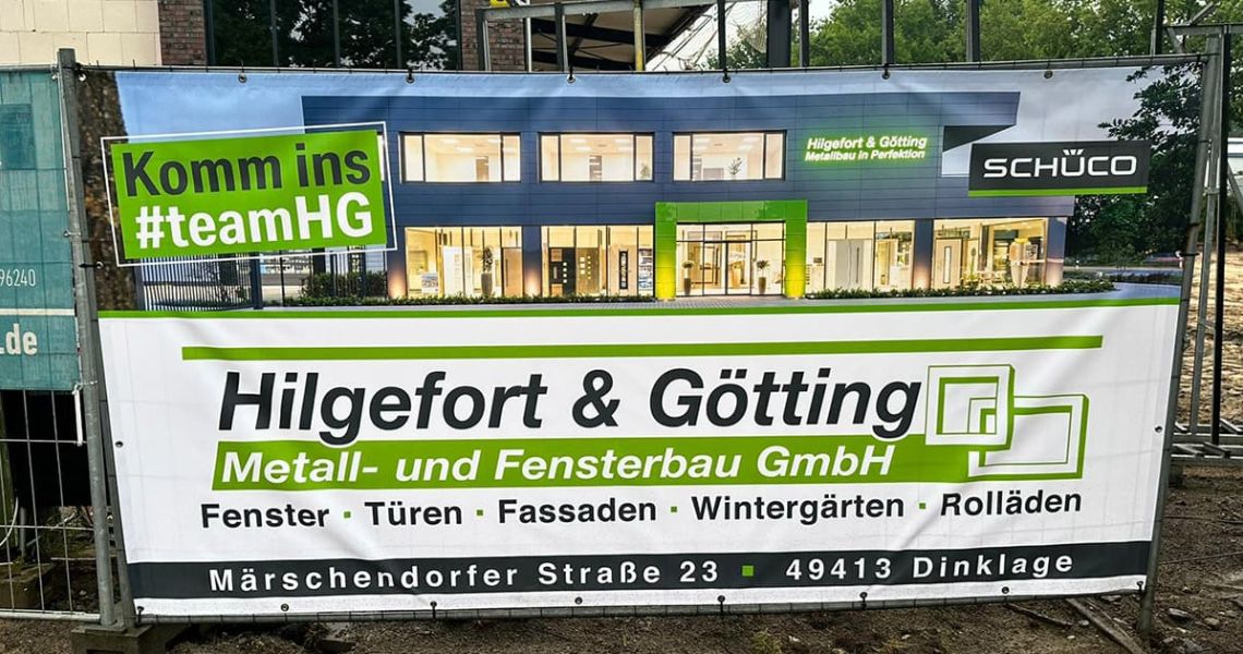 Bauzaunbanner für Hilgefort & Götting Metall- & Fensterbau GmbH